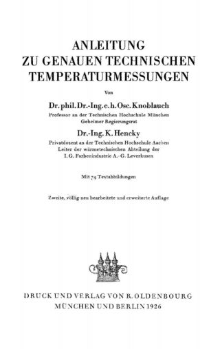 表紙画像: Anleitung zu genauen technischen Temperaturmessungen 2nd edition 9783486753004