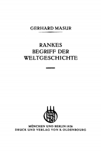 Imagen de portada: Rankes Begriff der Weltgeschichte 1st edition 9783486753448