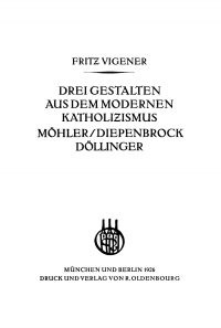 Cover image: Drei Gestalten aus dem modernen Katholizismus 1st edition 9783486753462