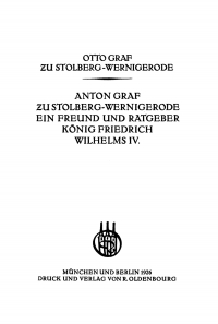 Imagen de portada: Anton Graf zu Stolberg-Wernigerode. Ein Freund und Ratgeber König Friedrich Wilhelms IV. 1st edition 9783486753486