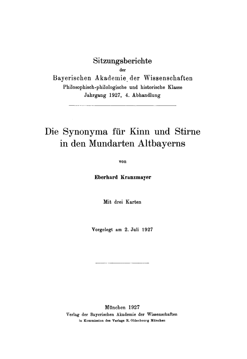 Die Synonyma für Kinn und Stirne in den Mundarten Altbayerns 1st Edition