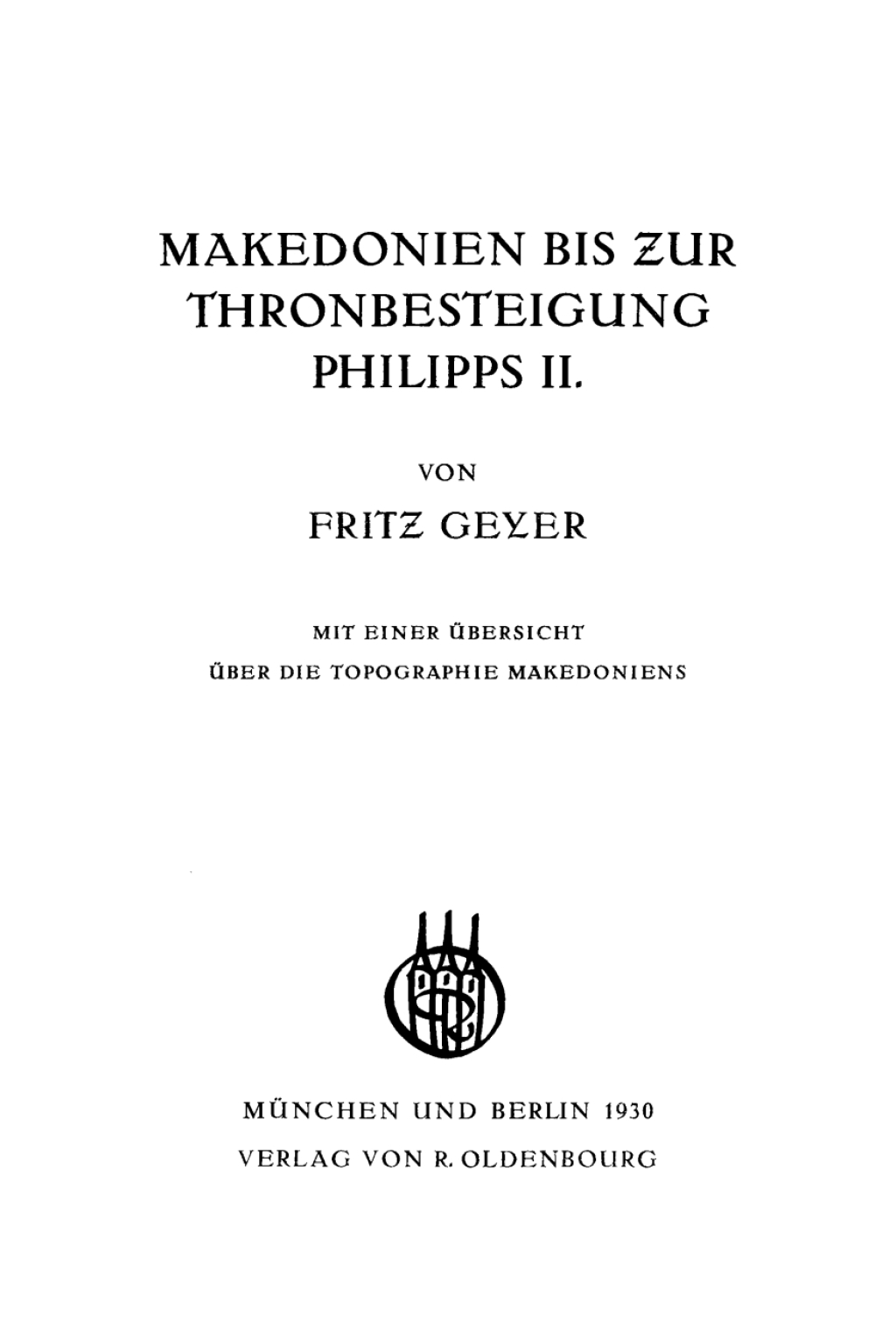 Makedonien bis zur Thronbesteigung Philipps II. 1st Edition