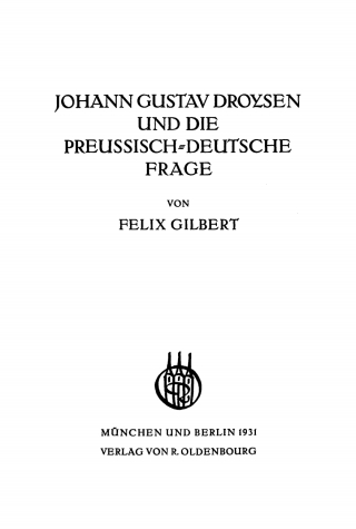 Cover image: Johann Gustav Droysen und die preussisch-deutsche Frage 1st edition 9783486761771
