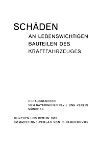 Cover image: Schäden an lebenswichtigen Bauteilen des Kraftfahrzeuges 1st edition 9783486764833