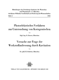 Titelbild: Photoelektrisches Verfahren zur Untersuchung von Korngemischen. Versuche zur Frage der Werkstoffanfressung durch Kavitation 1st edition 9783486766172