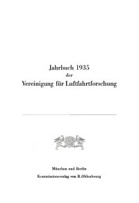 Imagen de portada: Jahrbuch 1935 der Vereinigung für Luftfahrtforschung 1st edition 9783486766752