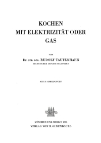 Imagen de portada: Kochen mit Elektrizität oder Gas 1st edition 9783486767711