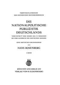 Cover image: Hans Rosenberg: Die nationalpolitische Publizistik Deutschlands. Band 1 1st edition 9783486769807