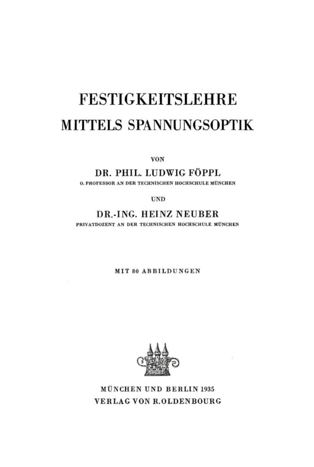 Festigkeitslehre mittels Spannungsoptik 1st Edition