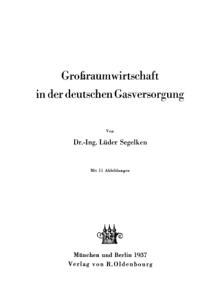Cover image: Großraumwirtschaft in der deutschen Gasversorgung 1st edition 9783486770612