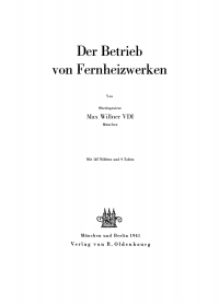 Titelbild: Der Betrieb von Fernheizwerken 1st edition 9783486772975