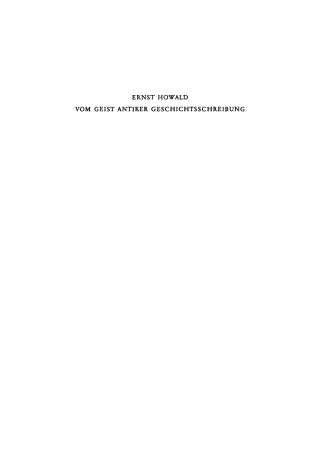 Cover image: Vom Geist antiker Geschichtsschreibung 1st edition 9783486774290