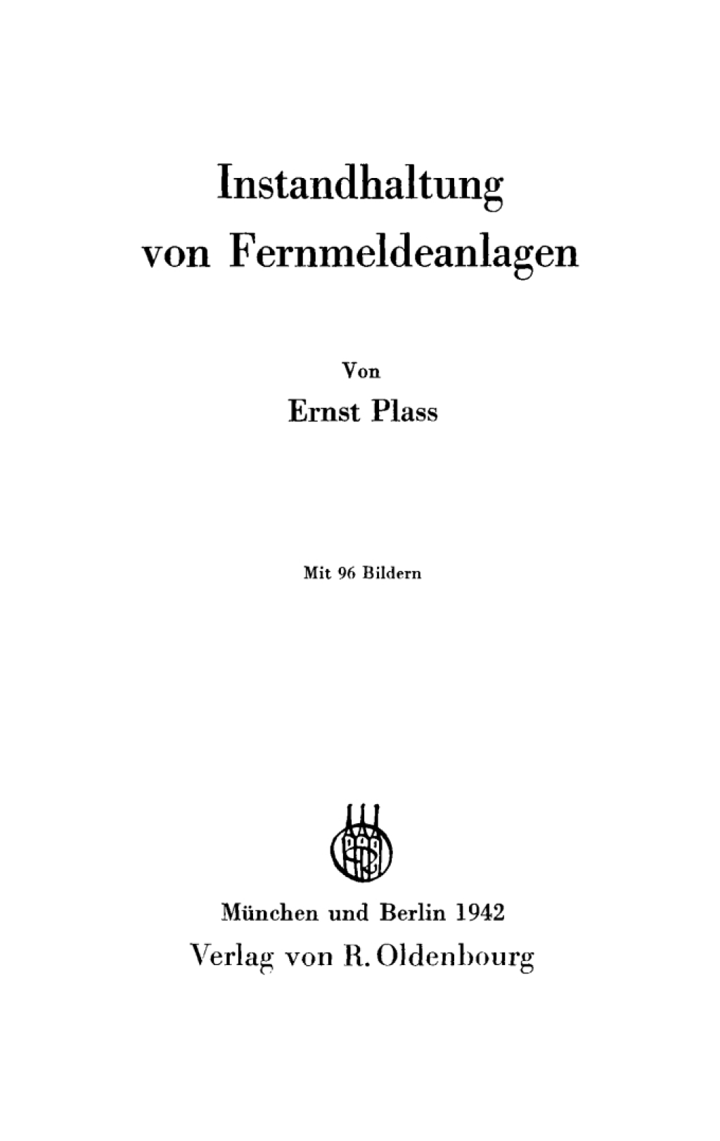 Instandhaltung von Fernmeldeanlagen 1st Edition