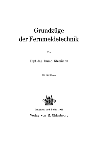 Imagen de portada: Grundzüge der Fernmeldetechnik 1st edition 9783486775433