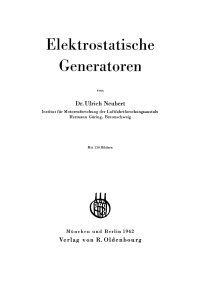 Imagen de portada: Elektrostatische Generatoren 1st edition 9783486775495