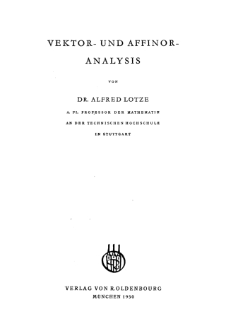 Cover image: Vektor- und Affinor-Analysis 1st edition 9783486777543