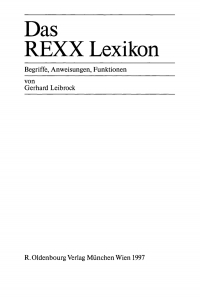 Cover image: Das REXX Lexikon 1st edition 9783486236729