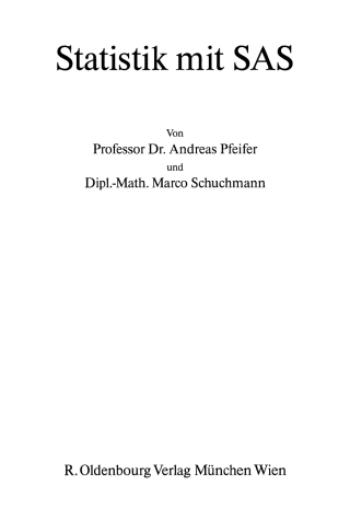Cover image: Statistik mit SAS 1st edition 9783486239539