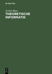 Cover image: Theoretische Informatik 2nd edition 9783486257762