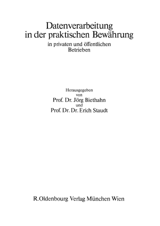 Cover image: Datenverarbeitung in der praktischen Bewährung in privaten und öffentlichen Betrieben 1st edition 9783486281316