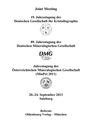 Cover image: 19. Jahrestagung der Deutschen Gesellschaft für Kristallographie, September 2011, Salzburg, Austria 1st edition 9783486989380