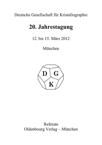 Titelbild: 20. Jahrestagung der Deutschen Gesellschaft für Kristallographie; March 2012, Munich, Germany 1st edition 9783486989397
