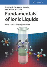 Cover image: Fundamentals of Ionic Liquids: From Chemistry to Applications 1st edition 9783527339990