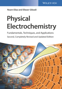 Imagen de portada: Physical Electrochemistry: Fundamentals, Techniques, and Applications 2nd edition 9783527341399