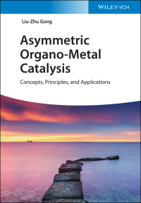 صورة الغلاف: Asymmetric Organo-Metal Catalysis 1st edition 9783527345922