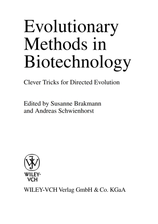 Imagen de portada: Evolutionary Methods in Biotechnology: Clever Tricks for Directed Evolution 1st edition 9783527307999