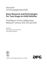 صورة الغلاف: Basic Research and Technologies for Two-Stage-to-Orbit Vehicles: Final Report of the Collaborative Research Centres 253, 255 and 259 1st edition 9783527277353