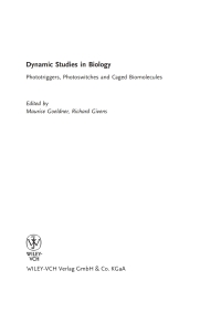 Cover image: Dynamic Studies in Biology: Phototriggers, Photoswitches and Caged Biomolecules 1st edition 9783527307838