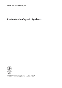 Imagen de portada: Ruthenium in Organic Synthesis 1st edition 9783527306923