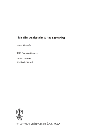 صورة الغلاف: Thin Film Analysis by X-Ray Scattering 1st edition 9783527310524