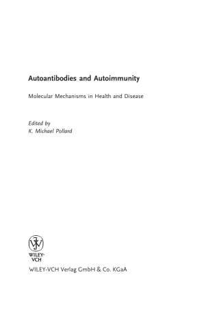 صورة الغلاف: Autoantibodies and Autoimmunity 1st edition 9783527311415