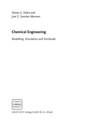 Imagen de portada: Chemical Engineering: Modeling, Simulation and Similitude 1st edition 9783527306077