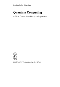 Cover image: Quantum Computing: A Short Course from Theory to Experiment 1st edition 9783527404384