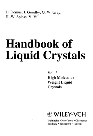 Imagen de portada: Handbook of Liquid Crystals, Volume 3: High Molecular Weight Liquid Crystals 1st edition 9783527292721