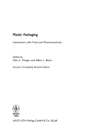 صورة الغلاف: Plastic Packaging: Interactions with Food and Pharmaceuticals 2nd edition 9783527314553