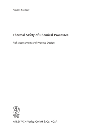 صورة الغلاف: Thermal Safety of Chemical Processes 1st edition 9783527317127