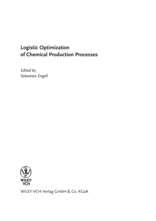 Cover image: Logistic Optimization of Chemical Production Processes 1st edition 9783527308309