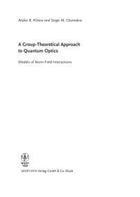 Imagen de portada: A Group-Theoretical Approach to Quantum Optics: Models of Atom-Field Interactions 1st edition 9783527408795