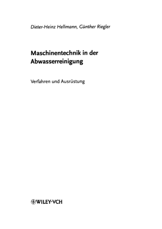 Imagen de portada: Maschinentechnik in der Abwasserreinigung: Verfahren und Ausr?stung 1st edition 9783527306060