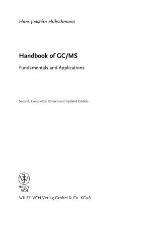 صورة الغلاف: Handbook of GC/MS 2nd edition 9783527314270