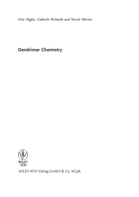صورة الغلاف: Dendrimer Chemistry: Concepts, Syntheses, Properties, Applications 1st edition 9783527320660