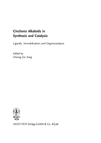 Cover image: Cinchona Alkaloids in Synthesis and Catalysis 1st edition 9783527324163