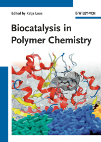 Cover image: Biocatalysis in Polymer Chemistry 1st edition 9783527326181