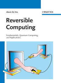 Imagen de portada: Reversible Computing 1st edition 9783527409921