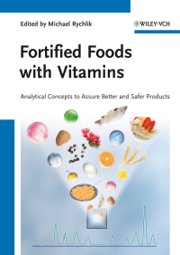 Imagen de portada: Fortified Foods with Vitamins 1st edition 9783527330782