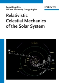 Imagen de portada: Relativistic Celestial Mechanics of the Solar System 1st edition 9783527408566